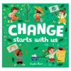Change Starts with Us