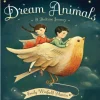 Dream Animals: A Bedtime Journey Board Book