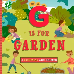 G Is For Gardening Board Book