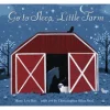 Go to Sleep, Little Farm