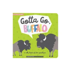 Gotta Go, Buffalo Children's Book