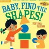 Indestructibles Books - Baby, Find the Shapes!