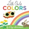 Little Owl's Colors Board Book