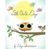 Little Owl's Day Board Book