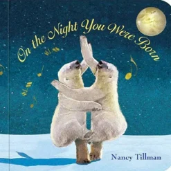 On The Night You Were Born