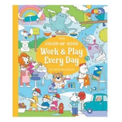 Ooly Color-In' Book: Work & Play Every Day