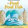 The Pout Pout Fish