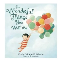 The Wonderful Things You Will Be