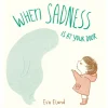 When Sadness is at Your Door Book