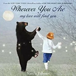 Wherever You Are My Love Will Find You - Board Book