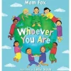 Whoever You Are Board Book